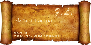 Fábri Larina névjegykártya